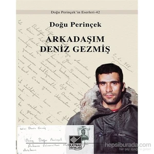 Arkadaşım Deniz Gezmiş - Doğu Perinçek