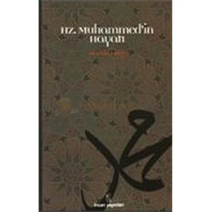 Hz. Muhammed'in Hayatı