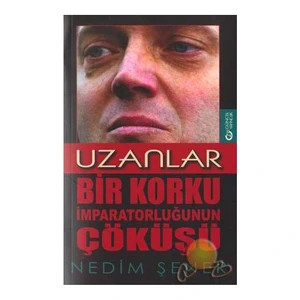 Uzanlar Bir Korku İmparatorluğunun Çöküşü