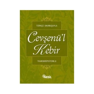 00519 - Türk. Okun. Cevşen`ül Kebir (Transkripsiyonlu) - Kenan Demirtaş