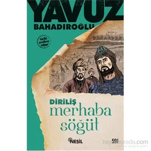 Merhaba Söğüt - Yavuz Bahadıroğlu