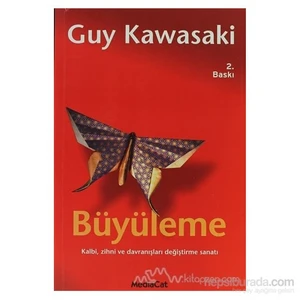 Büyüleme-Guy Kawasaki