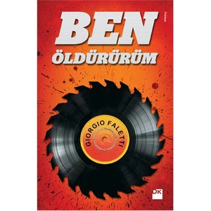 Ben Öldürürüm - Giorgio Faletti