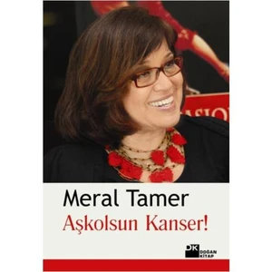 Aşkolsun Kanser - Meral Tamer