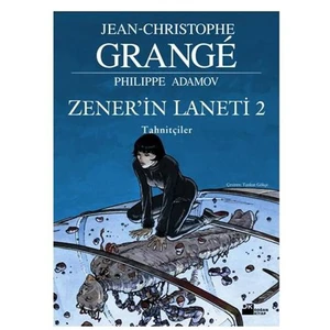Zener'İn Laneti: 2 Tahnitçiler - Jean-Christophe Grange