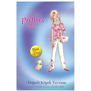 Prenses Okulu - Değerli Köpek Yavrusu
