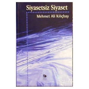 Siyasetsiz Siyaset