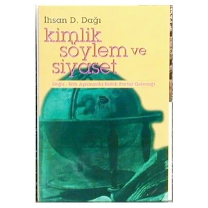 Kimlik Söylem Ve Siyaset