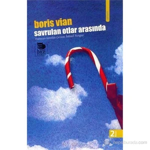 Savrulan Otlar Arasında-Boris Vian