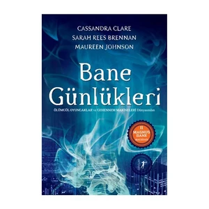 Bane Günlükleri - Sarah Rees Brennan