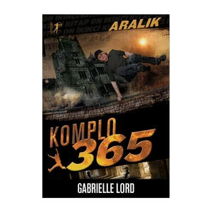 Komplo 365 Aralık - Gabrielle Lord