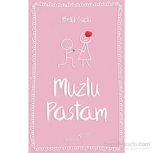Muzlu Pastam - Betül Güçlü