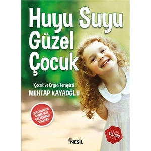 Huyu Suyu Güzel Çocuk - Mehtap Kayaoğlu