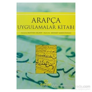 Arapça Uygulamalar Kitabı-Mustafa Seçkin