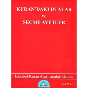 Kuran'daki Dualar ve Seçme Ayetler (cep Boy)