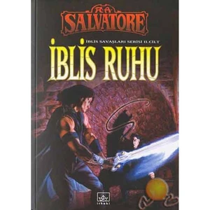İblis Ruhu: İblis Savaşları 2. Cilt -  R. A. Salvatore