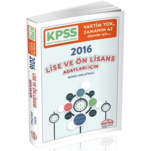 Editör Yayınları KPSS 2016 Lise ve Ön Lisans Vaktim Yok Zamanım Az Diyenler İçin Hızlı KPSS