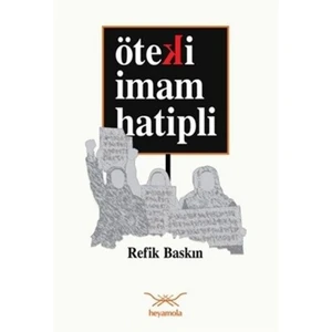 Öteki İmam Hatipli-Refik Baskın