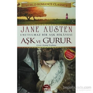 Aşk ve Gurur - Jane Austen