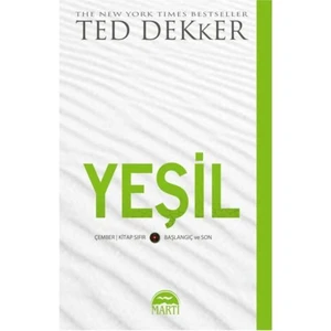 Yeşil: Çember Kitap 0 / Başlangıç ve Son - Ted Dekker