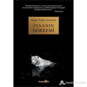 İnsanın Görkemi - Ralph Waldo Emerson