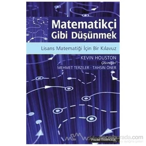 Matematikçi Gibi Düşünmek - Kevin Houston