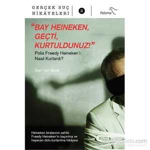 Bay Heineken Geçti Kurtuldunuz-Gert Van Beek