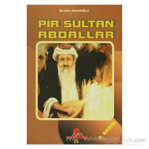 Pir Sultan Abdallar-İbrahim Aslanoğlu