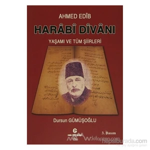 Harabi Divanı Yaşamı Ve Tüm Şiirleri-Ahmed Edib