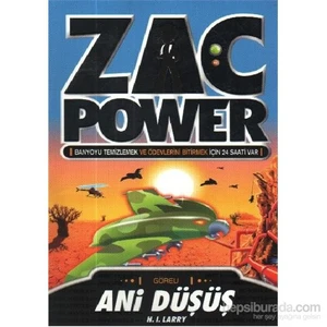 Zac Power Serisi 08 Ani Düşüş-H. I. Larry