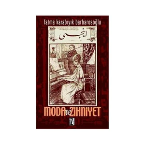 Moda Ve Zihniyet