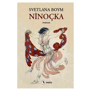 Ninoçka - Svetlana Boym