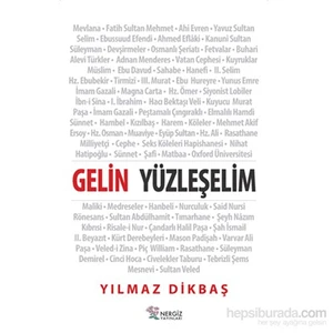 Gelin Yüzleşelim-Yılmaz Dikbaş