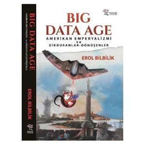 Big Data Age-Erol Bilbilik