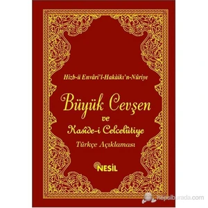 Büyük Cevşen ve Türkçe Açıklaması (Arapça-Türkçe Yanyana) Hi - Bediüzzaman Said Nursi