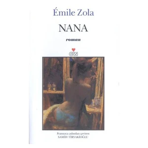 Nana - Émile Zola