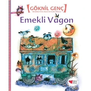 Emekli Vagon - Göknil Genç