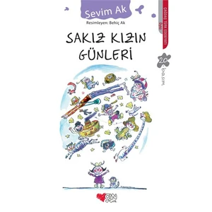 Sakız Kızın Günleri - Sevim Ak