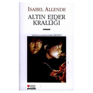 Altın Ejder Krallığı / İkinci Kitap - Isabel Allende