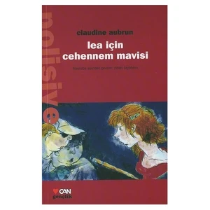 Lea İçin Cehennem Mavisi - Claudine Aubrun