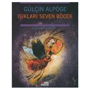 Işıkları Seven Böcek