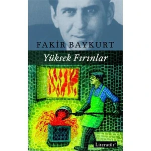 Yüksek Fırınlar - Fakir Baykurt