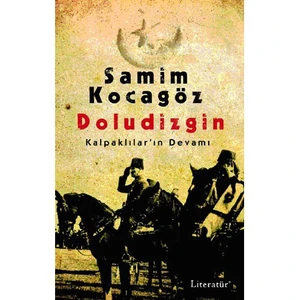 Doludizgin - Kalpaklılar'In Devamı - Samim Kocagöz