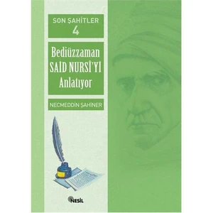 Son Şahitler - 4 - Necmeddin Şahiner