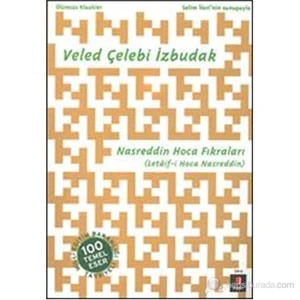 Nasreddin Hoca Fıkraları (Letâif-i Hoca Nasreddin) - Veled Çelebi İzbudak