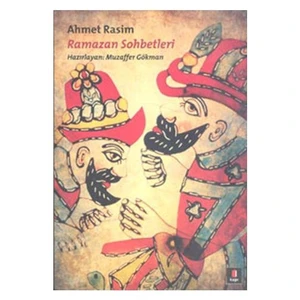 Ramazan Sohbetleri - Ahmet Rasim