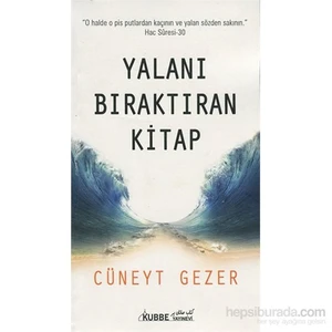 Yalanı Bıraktıran Kitap-Cüneyt Gezer
