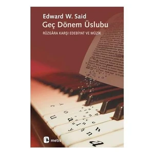 Geç Dönem Üslubu -  Edward W. Said