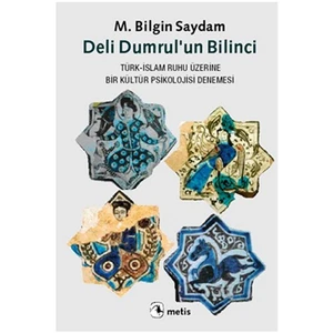 Deli Dumrul'un Bilinci