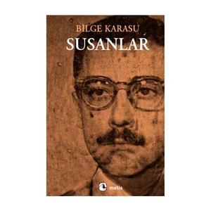 Susanlar - Bilge Karasu